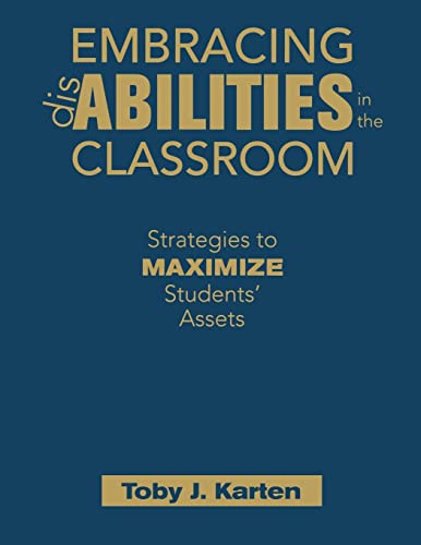 Stock image for Embracing Disabilities in the Classroom: Strategies to Maximize Students' Assets for sale by ThriftBooks-Atlanta
