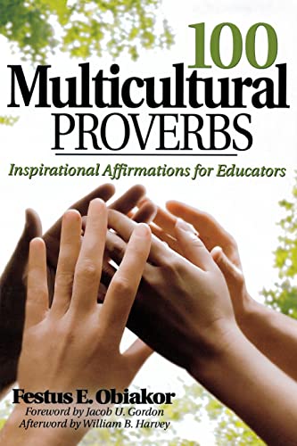 9781412957809: 100 Multicultural Proverbs: Inspirational Affirmations for Educators