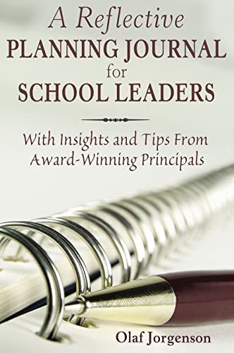 9781412958080: A Reflective Planning Journal for School Leaders: With Insights and Tips From Award-Winning Principals