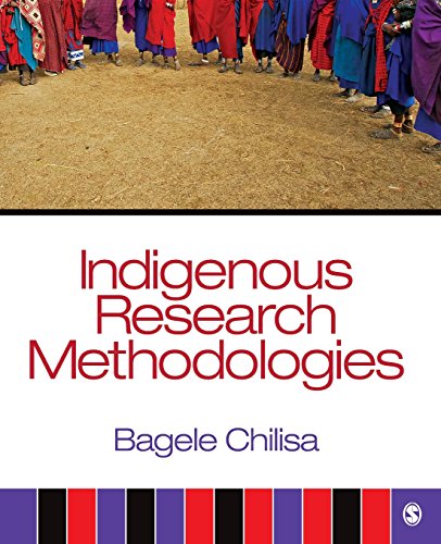 Indigenous Research Methodologies (9781412958820) by Chilisa, Bagele