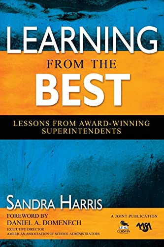 Beispielbild fr Learning From the Best: Lessons From Award-Winning Superintendents zum Verkauf von BooksRun