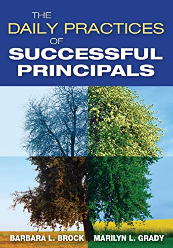 9781412959865: The Daily Practices of Successful Principals