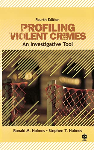 9781412959971: Profiling Violent Crimes: An Investigative Tool