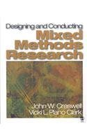 Designing & Conducting Mixed Methods Research + The Mixed Methods Reader (bundle) (9781412960229) by Creswell, John W.; Plano Clark, Vicki L.