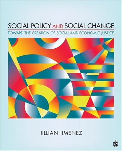Stock image for Social Policy and Social Change : Toward the Creation of Social and Economic Justice for sale by Better World Books