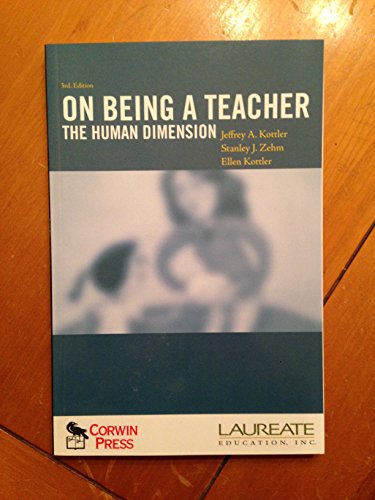 Beispielbild fr On Being a Teacher: The Human Dimension zum Verkauf von SecondSale