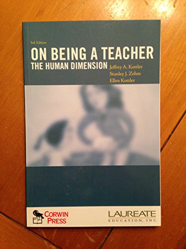 Stock image for On Being a Teacher: The Human Dimension for sale by SecondSale
