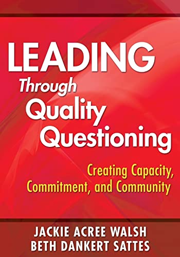 Stock image for Leading Through Quality Questioning for sale by Blackwell's