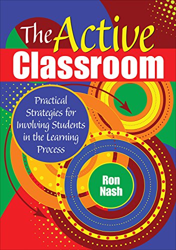 Stock image for The Active Classroom: Practical Strategies for Involving Students in the Learning Process for sale by HPB-Diamond