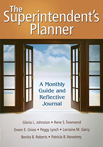 Stock image for The Superintendents Planner: A Monthly Guide and Reflective Journal for sale by Friends of  Pima County Public Library