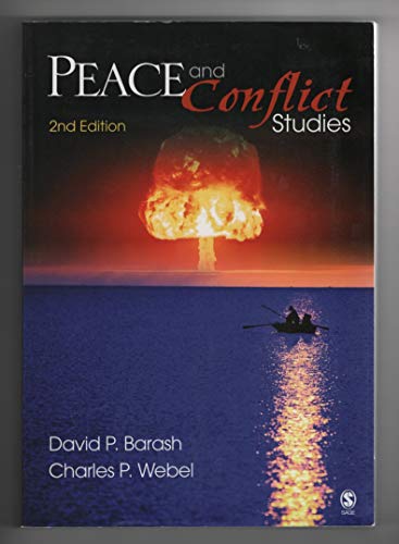 Peace and Conflict Studies (9781412961202) by Barash, David P.; Webel, Charles P. (Peter)