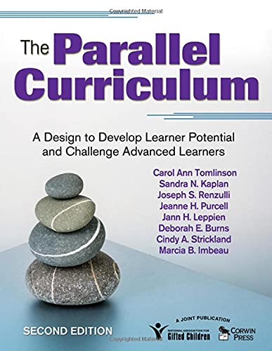 Stock image for The Parallel Curriculum: A Design to Develop Learner Potential and Challenge Advanced Learners for sale by SecondSale