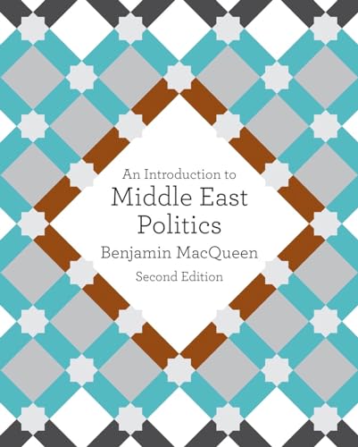 Beispielbild fr An Introduction to Middle East Politics zum Verkauf von Blackwell's