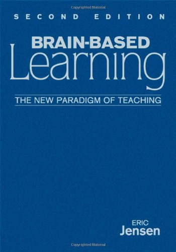 Brain-Based Learning: The New Paradigm of Teaching (9781412962551) by Jensen, Eric P.