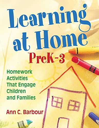 Imagen de archivo de Learning at Home, PreK-3: Homework Activities That Engage Children and Families (NULL) a la venta por Chiron Media