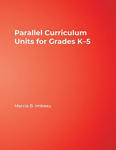 Imagen de archivo de Parallel Curriculum Units for Grades K "5 a la venta por HPB-Red
