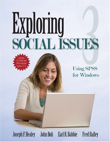 Exploring Social Issues: Using Spss for Windows (9781412964227) by Healey, Joseph F.; Boli, John; Babbie, Earl R.; Halley, Fred