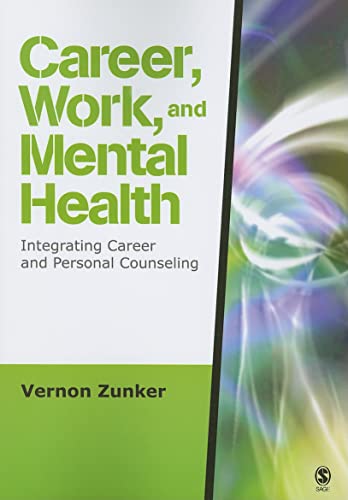 Imagen de archivo de Career, Work, and Mental Health: Integrating Career and Personal Counseling a la venta por Save With Sam