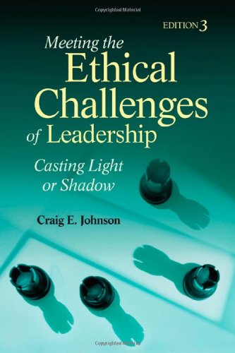 Beispielbild fr Meeting the Ethical Challenges of Leadership: Casting Light or Shadow zum Verkauf von Wonder Book