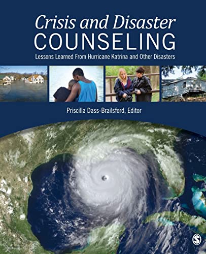 Stock image for Crisis and Disaster Counseling: Lessons Learned From Hurricane Katrina and Other Disasters for sale by HPB-Red