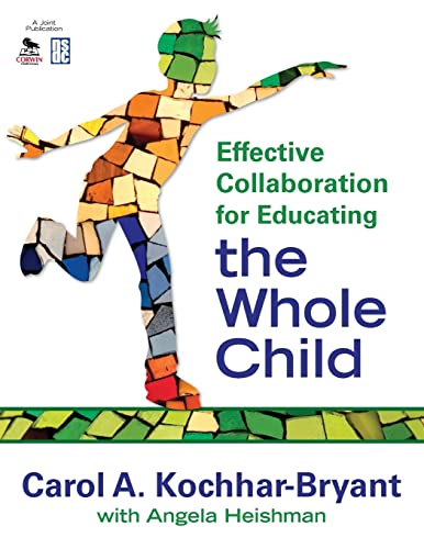 Beispielbild fr Effective Collaboration for Educating the Whole Child zum Verkauf von Better World Books