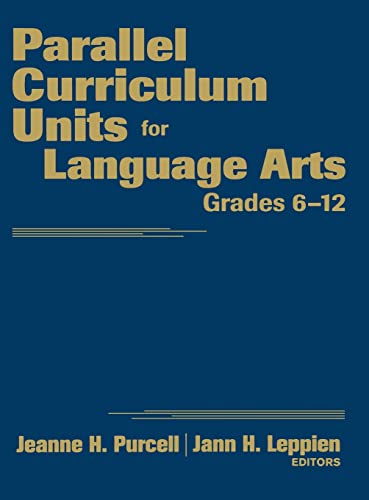 Imagen de archivo de Parallel Curriculum Units for Language Arts, Grades 6-12 a la venta por Lucky's Textbooks