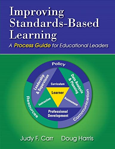 Stock image for Improving Standards-Based Learning: A Process Guide for Educational Leaders for sale by GF Books, Inc.