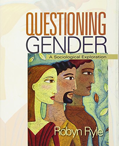 Beispielbild fr Questioning Gender : A Sociological Exploration zum Verkauf von Better World Books