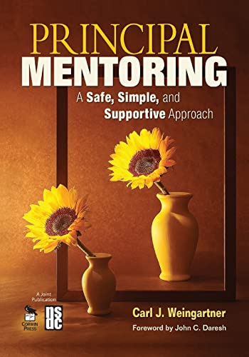 Stock image for Principal Mentoring : A Safe, Simple, and Supportive Approach for sale by Better World Books