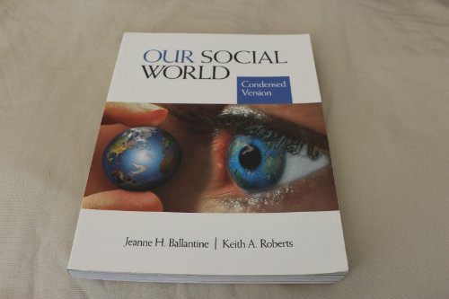 Beispielbild fr Our Social World zum Verkauf von Better World Books