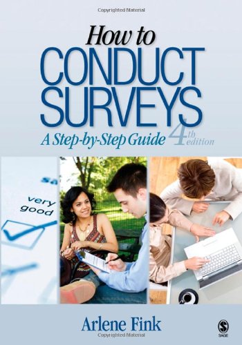 Imagen de archivo de How to Conduct Surveys: A Step-by-Step Guide a la venta por Wonder Book