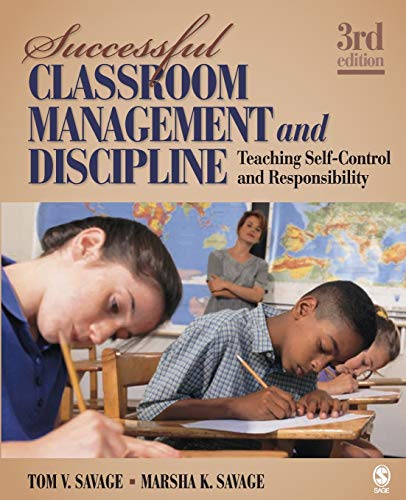 Stock image for Successful Classroom Management and Discipline: Teaching Self-Control and Responsibility for sale by Textbooks_Source