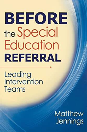 Stock image for Before the Special Education Referral: Leading Intervention Teams for sale by Wonder Book