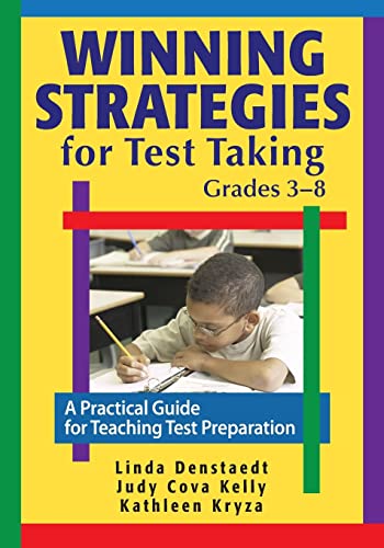 Imagen de archivo de Winning Strategies for Test Taking, Grades 3-8 : A Practical Guide for Teaching Test Preparation a la venta por Better World Books: West