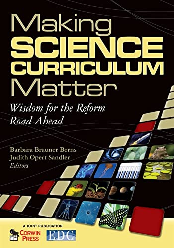 Stock image for Making Science Curriculum Matter: Wisdom for the Reform Road Ahead for sale by HPB-Red
