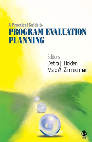 Stock image for A Practical Guide to Program Evaluation Planning: Theory and Case Examples for sale by ThriftBooks-Atlanta