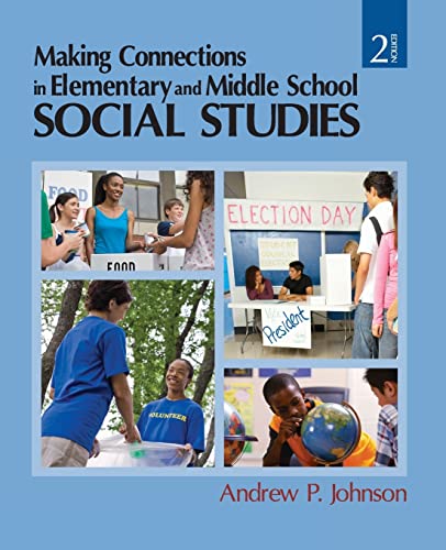 9781412968560: Making Connections in Elementary and Middle School Social Studies