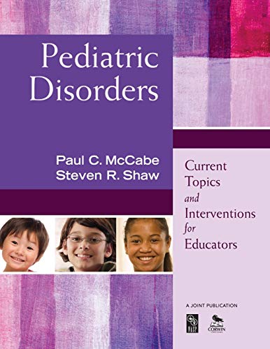 9781412968744: Pediatric Disorders: Current Topics and Interventions for Educators