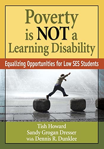 Imagen de archivo de Poverty Is NOT a Learning Disability : Equalizing Opportunities for Low SES Students a la venta por Better World Books: West