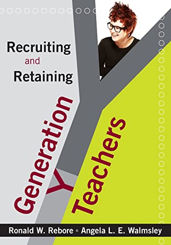 Stock image for Recruiting and Retaining Generation Y Teachers for sale by Revaluation Books
