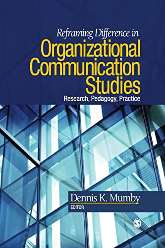 9781412970082: Reframing Difference in Organizational Communication Studies: Research, Pedagogy, and Practice