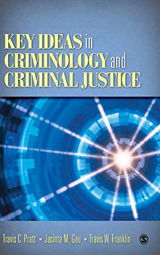 9781412970136: Key Ideas in Criminology and Criminal Justice