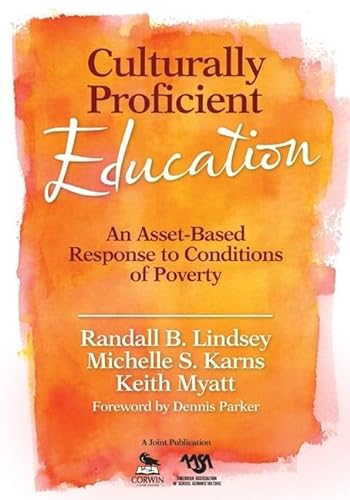 9781412970860: Culturally Proficient Education: An Asset-Based Response To Conditions Of Poverty