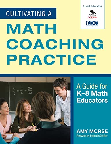 Beispielbild fr Cultivating a Math Coaching Practice: A Guide for K-8 Math Educators zum Verkauf von BooksRun