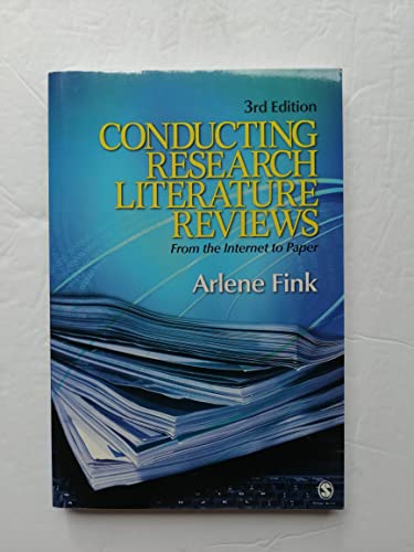 Imagen de archivo de Conducting Research Literature Reviews : From the Internet to Paper a la venta por Better World Books