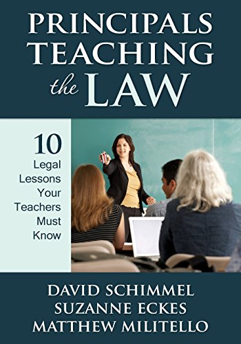 9781412972239: Principals Teaching the Law: 10 Legal Lessons Your Teachers Must Know