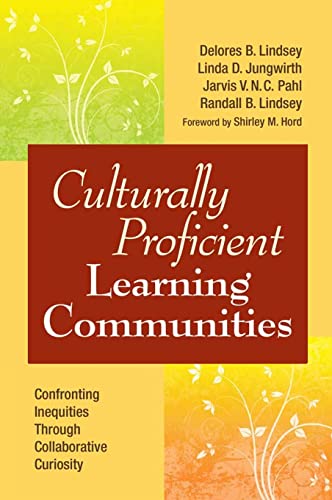 Stock image for Culturally Proficient Learning Communities: Confronting Inequities Through Collaborative Curiosity for sale by Lucky's Textbooks