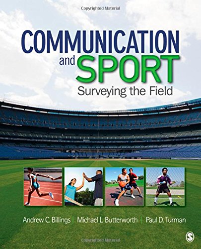 Imagen de archivo de Communication and Sport: Surveying the Field a la venta por BooksRun