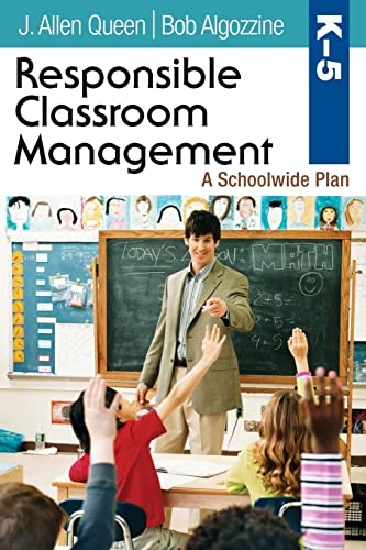 Stock image for Responsible Classroom Management, Grades K"5: A Schoolwide Plan for sale by Once Upon A Time Books