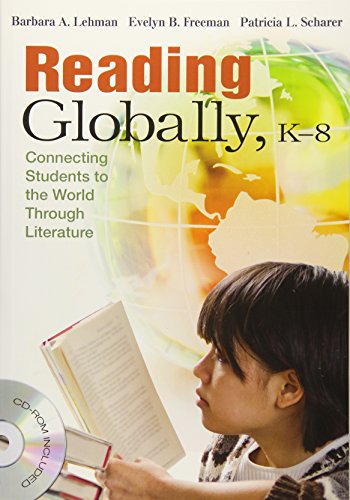 Beispielbild fr Reading Globally, K-8 : Connecting Students to the World Through Literature zum Verkauf von Better World Books